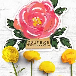 Courage-Sticker