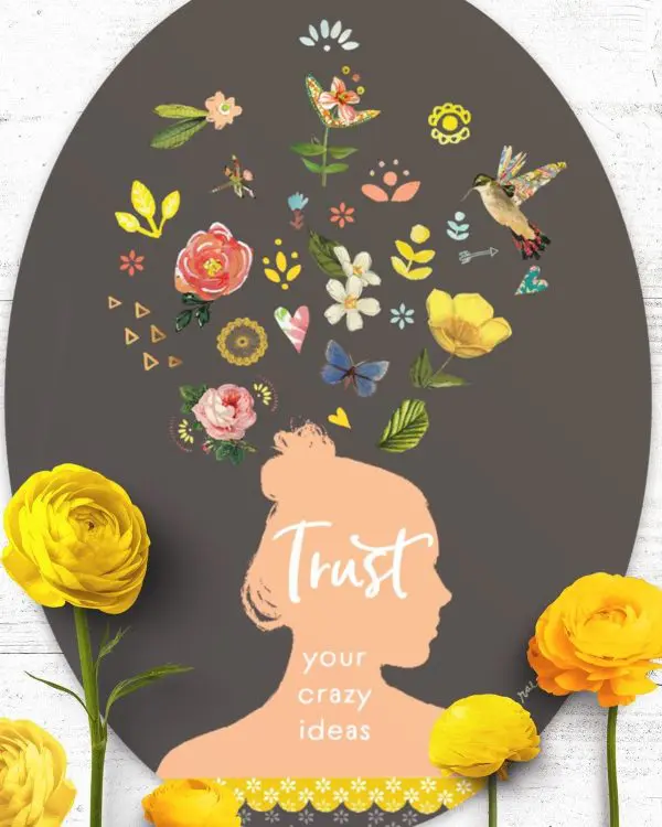 Trust Your Crazy Ideas-Sticker