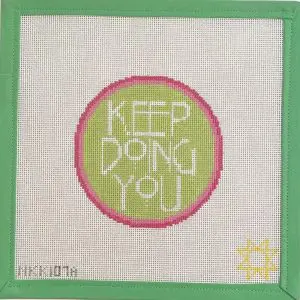 Keep Doing You-4" Round-18 Mesh