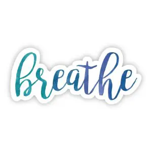 Breathe Cursive Sticker