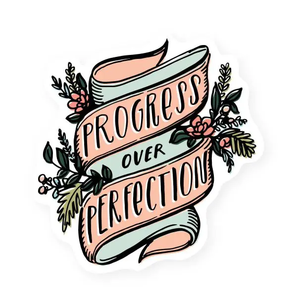Progress over perfection sticker