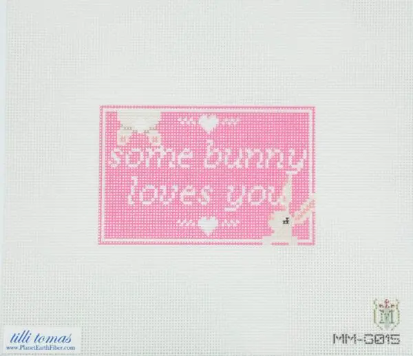 Some Bunny loves you (Pink)- 2.75" x 4.25" -18 Mesh