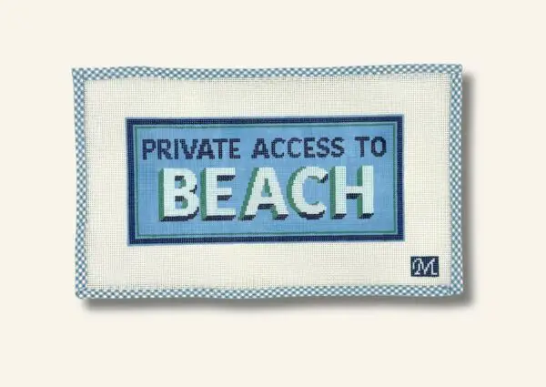 Private Access to the Beach-11 1/2" x 5 1/8” - 13 Mesh